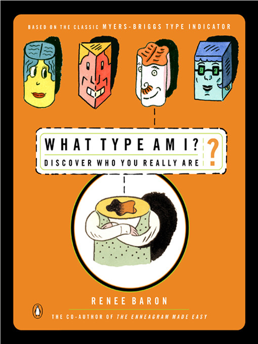 Title details for What Type Am I? by Renee Baron - Available